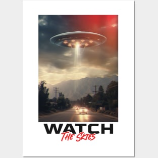 Watch The Skies UFO Alien Invasion Posters and Art